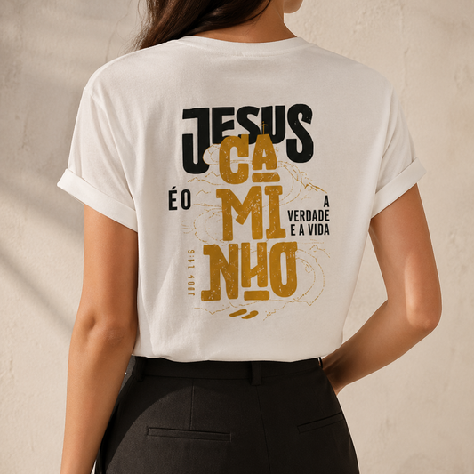 Camiseta Feminina Streetwear - Frase "Jesus è o Caminho" REF - 3001